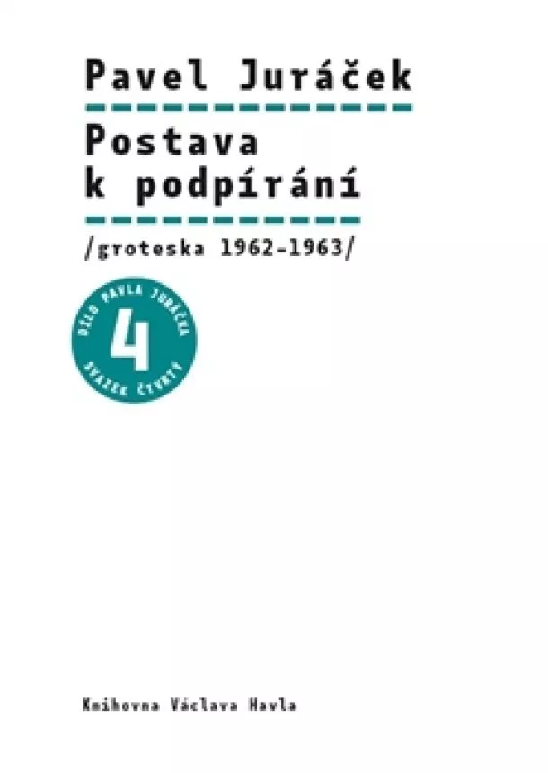 Pavel Juráček, Pavel Hájek - Postava k podpírání - /groteska 1962–1963/