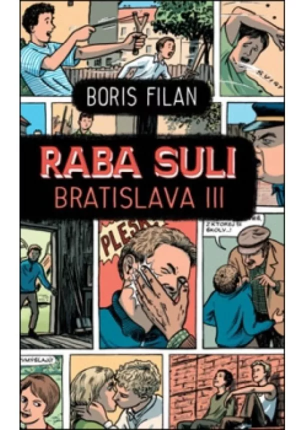 Boris Filan - Raba Suli Bratislava III.