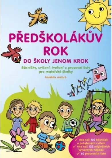 Předškolákův rok - do školy jenom krok