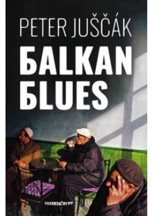 Peter Juščák - Balkan blues