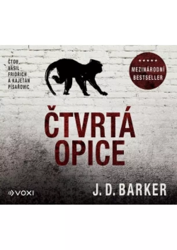 J.D. Barker - Čtvrtá opice (audiokniha)