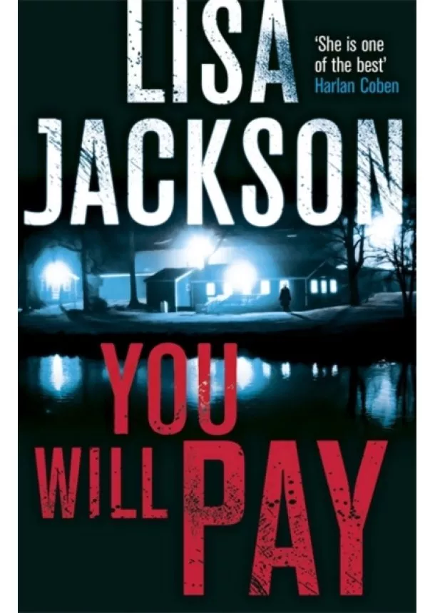 Lisa Jackson - You Will Pay