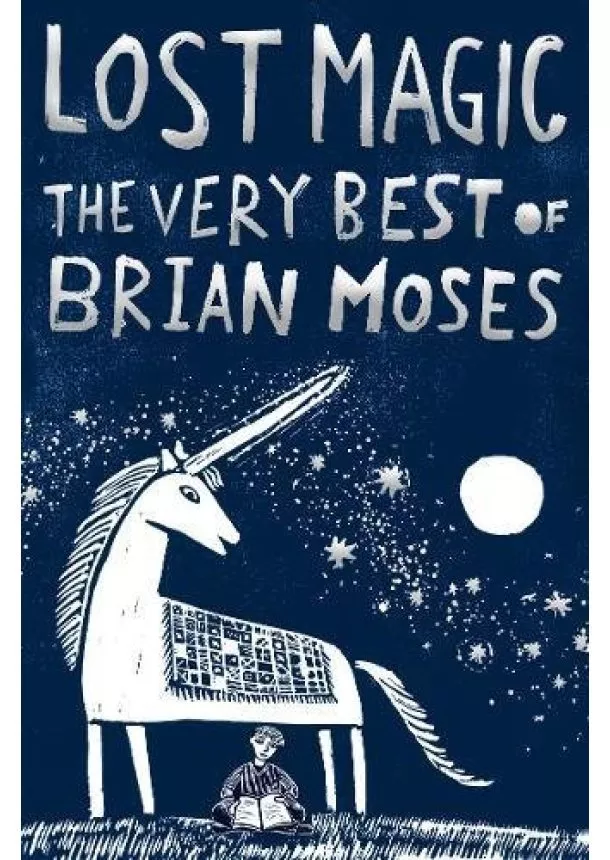 Brian Moses - Lost Magic