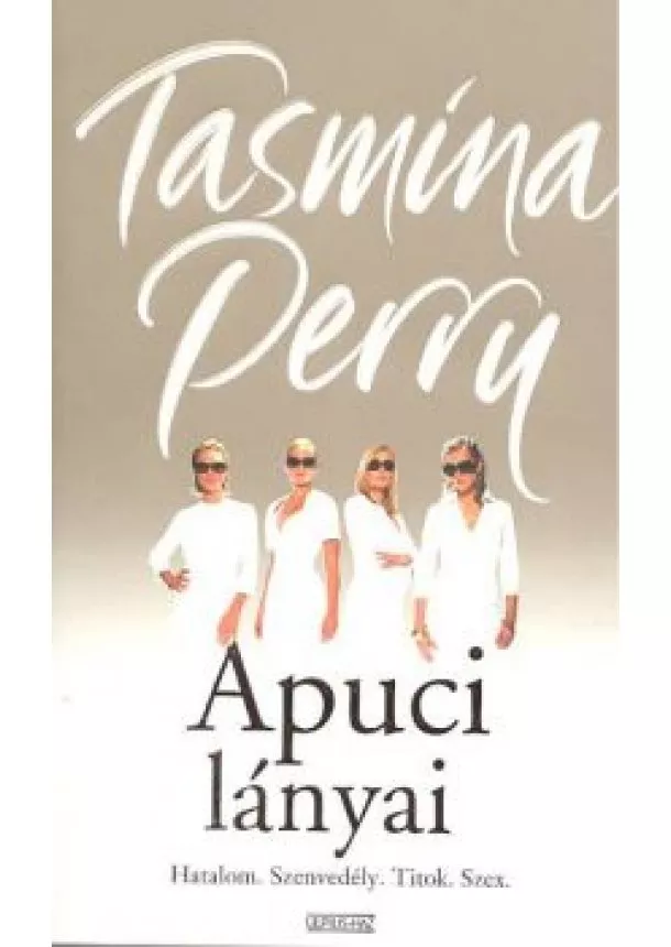 TASMINA PERRY - APUCI LÁNYAI