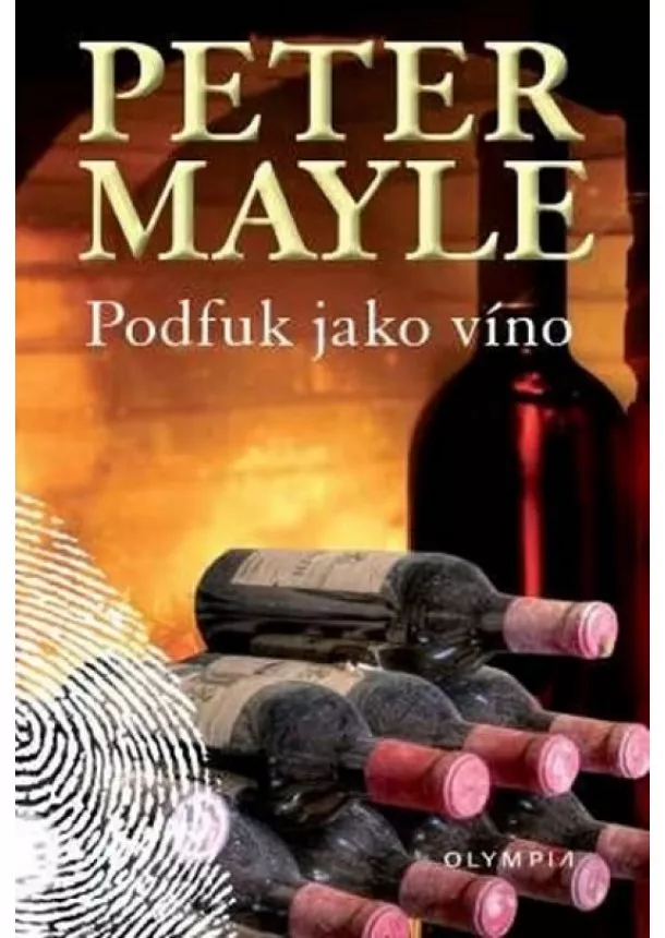 Peter Mayle - Podfuk jako víno - 2. vydání