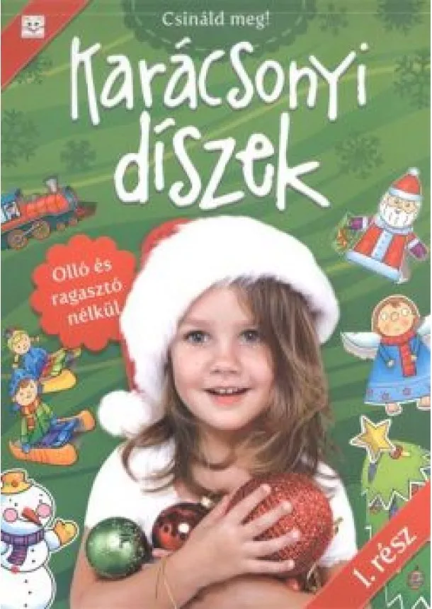 FOGLALKOZTATÓ FÜZET - KARÁCSONYI DÍSZEK 1. RÉSZ