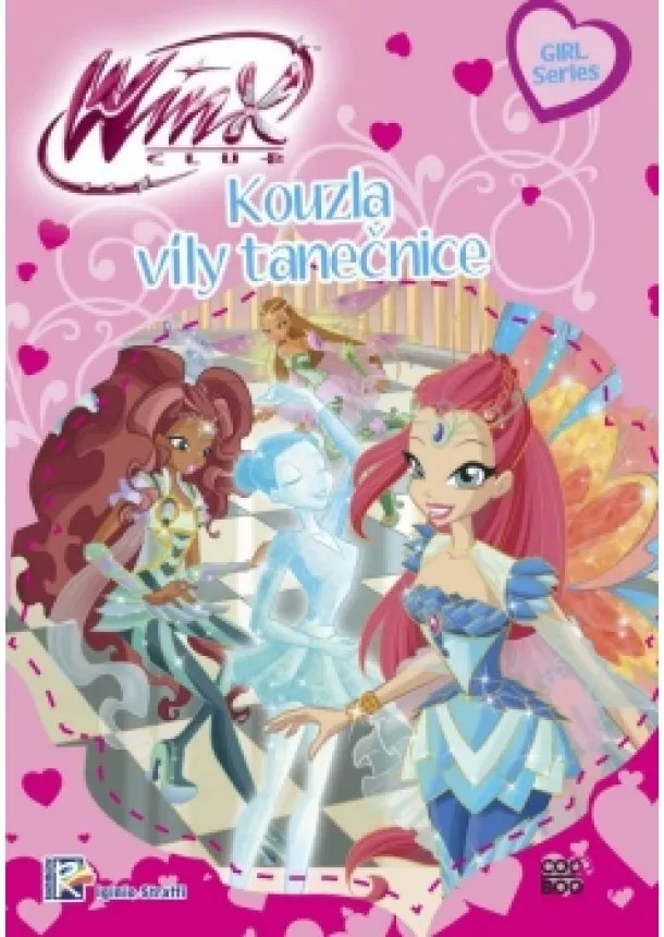 Iginio Straffi - Winx Girl Series - Kouzla víly tanečnice (1)