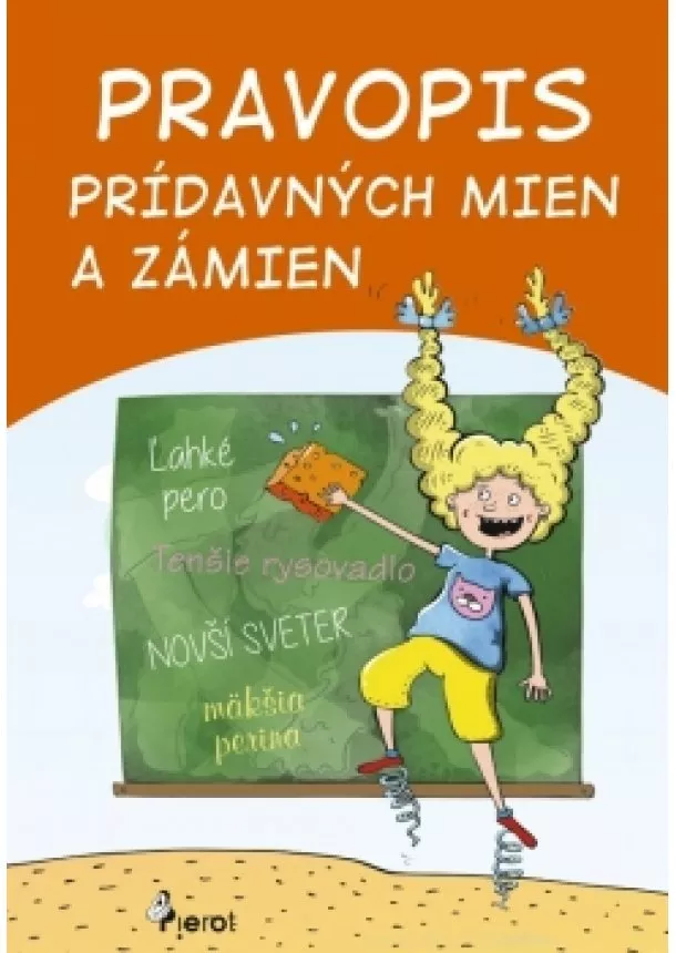 Dana Križáková - Pravopis prídavných mien a zámien