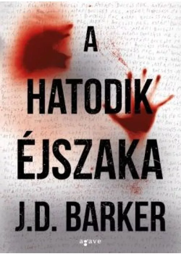 J. D. Barker - A hatodik éjszaka