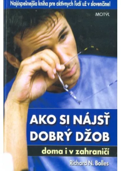 Ako si nájsť dobrý džob doma i v zahraničí