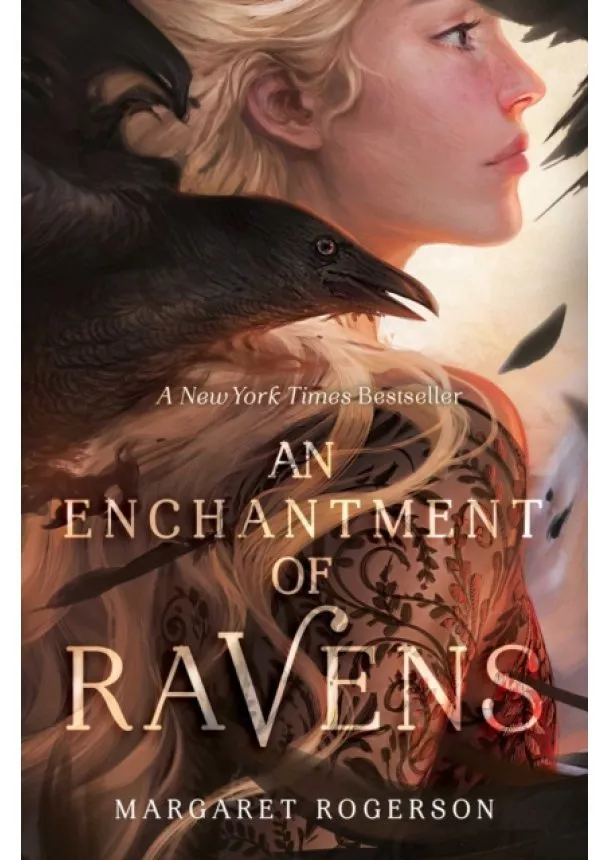 Margaret Rogerson - An Enchantment of Ravens