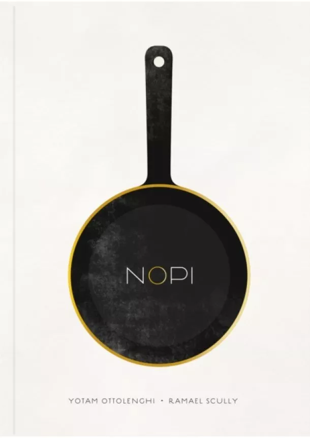 Yotam Ottolenghi, Ramael Scully - NOPI Cookbook