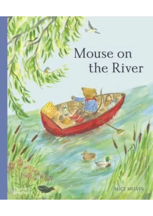 Alice Melvin - Mouse on the River