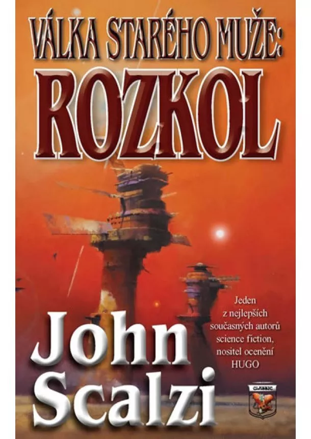 John Scalzi - Válka starého muže - Rozkol