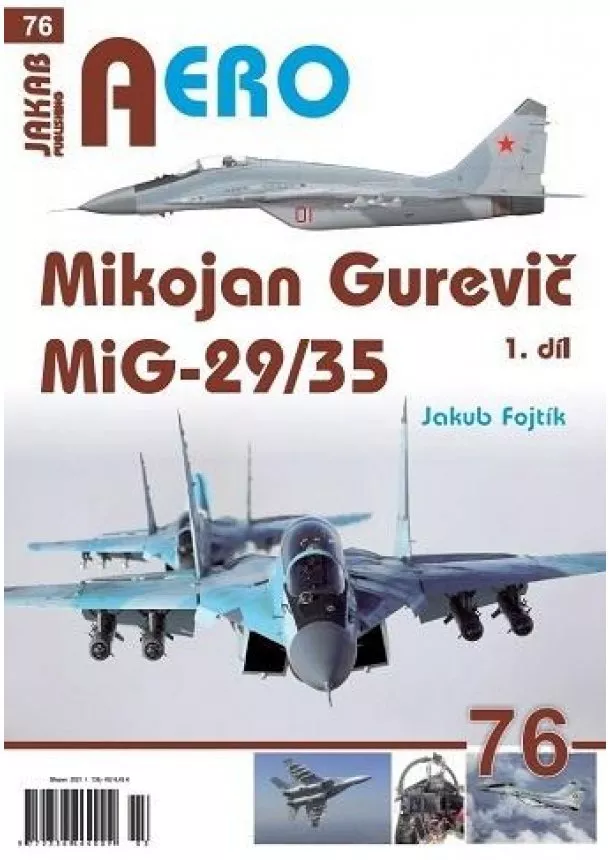 Jakub Fojtík - Mikojan Gurevič MiG-29/35 - I. díl