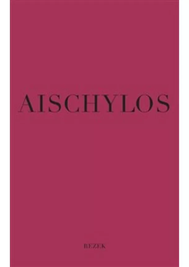 Aischylos - Aischylos