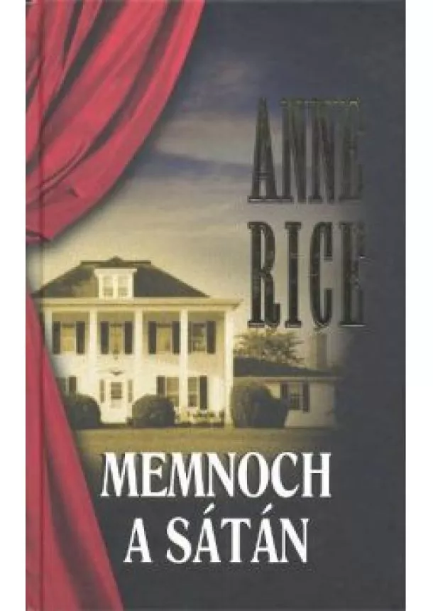 ANNE RICE - MEMNOCH A SÁTÁN