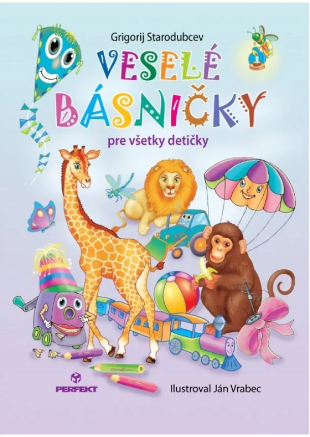 Grigorij Starodubcev  - Veselé básničky pre všetky detičky