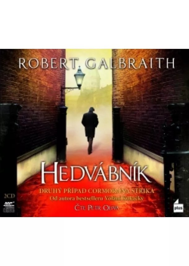 Robert Galbraith (pseudonym J. K. Rowlingové) - Hedvábník (audiokniha)