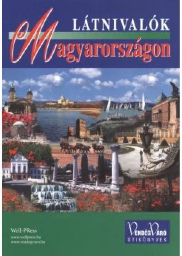 ÚTIKÖNYV - LÁTNIVALÓK MAGYARORSZÁGON