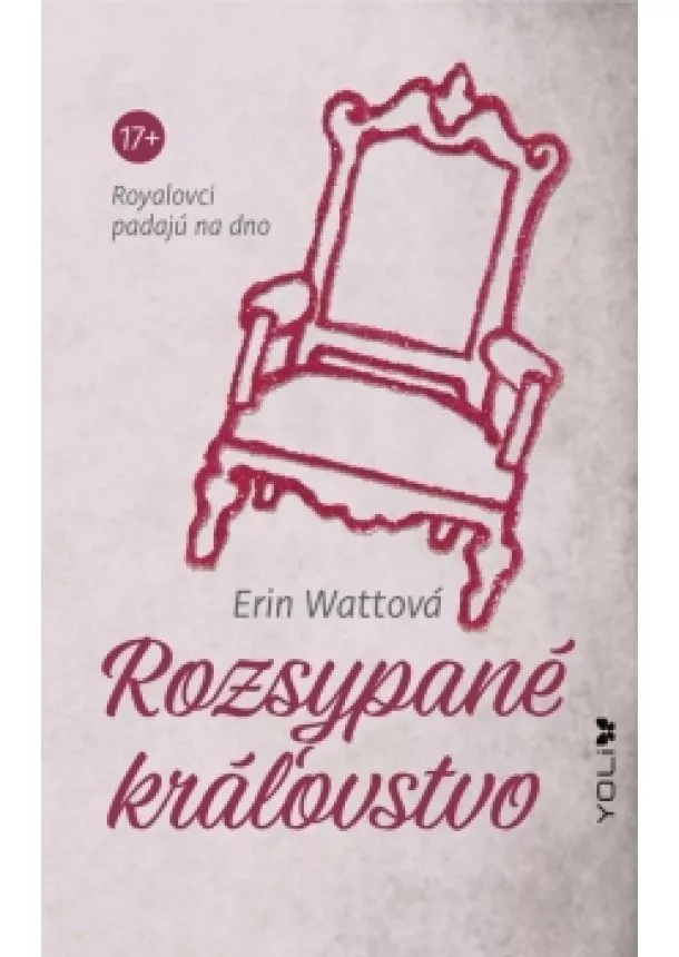 Erin Wattová - Rozsypané kráľovstvo