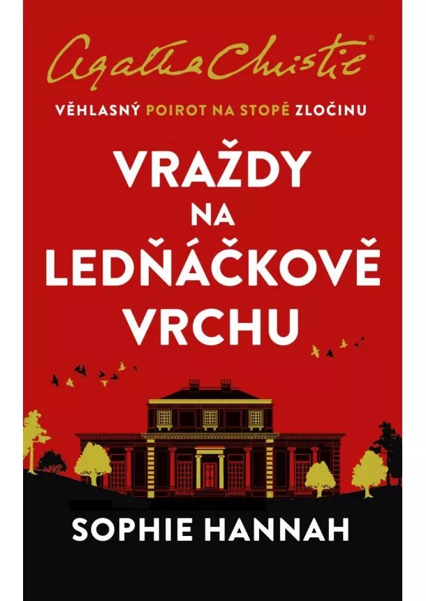 Sophie Hannah - Vraždy na Ledňáčkově vrchu