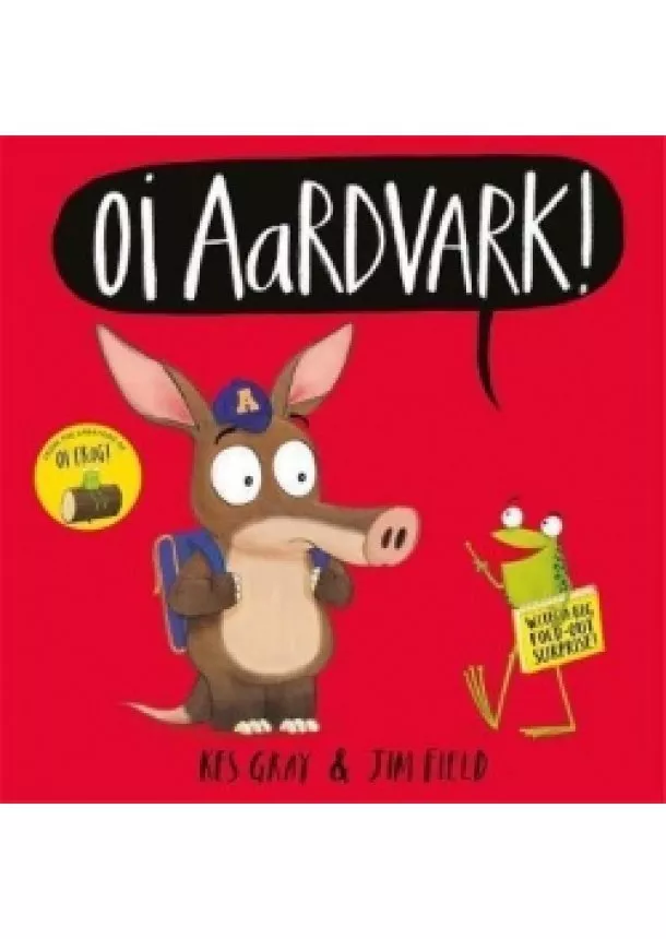 Kes Gray - Oi Aardvark!