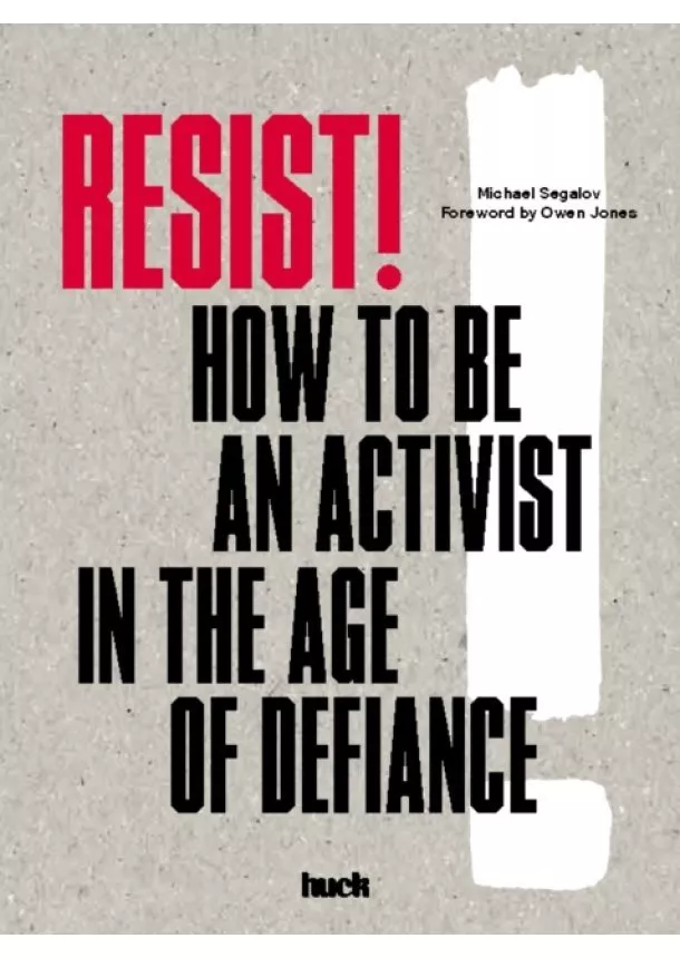 Huck Magazine - Resist!