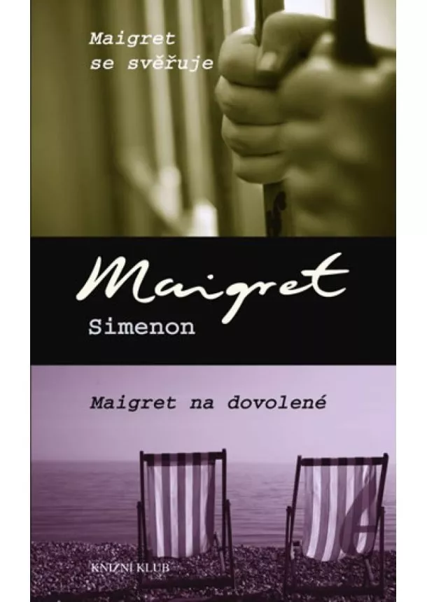 Georges Simenon - Maigret se svěřuje, Maigret na dovolené