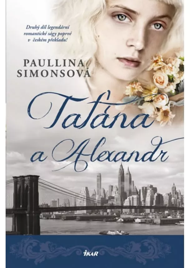 Simonsová Paullina - Taťána a Alexandr