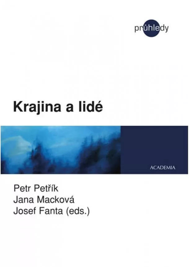 Jana Macková, Petr Petřík, Josef Fanta - Krajina a lidé