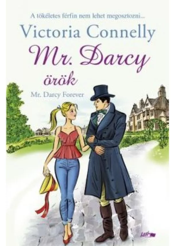 Victoria Connelly - Mr. Darcy örök