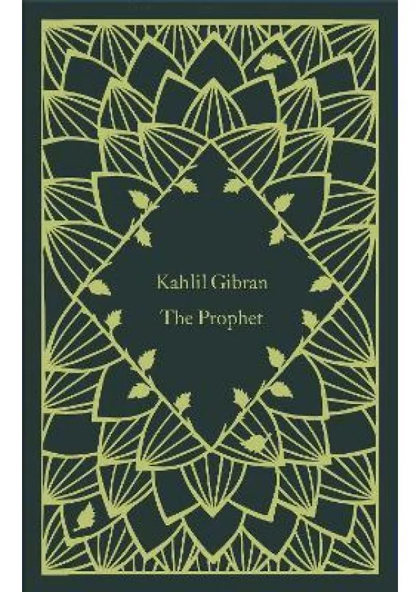 Kahlil Gibran - The Prophet