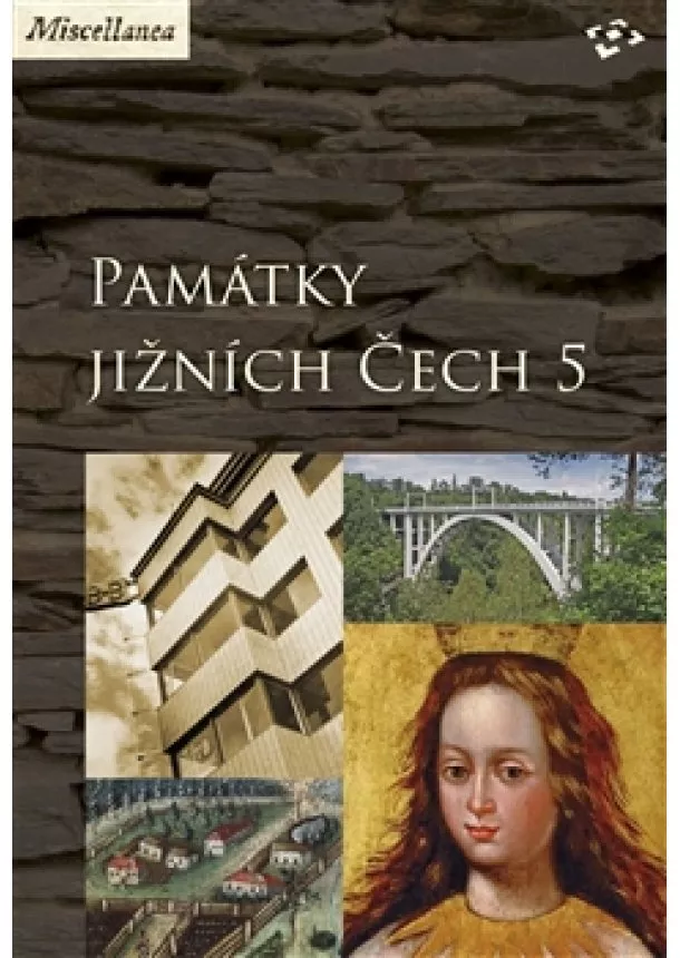 Martin Gaži, Vlastislav Ouroda - Památky jižních Čech 5