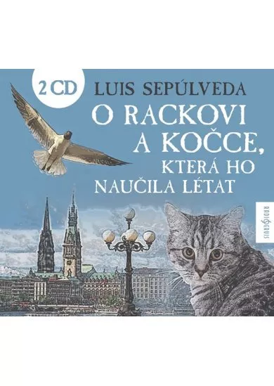 O rackovi a kočce, která ho naučila létat - 2 CD