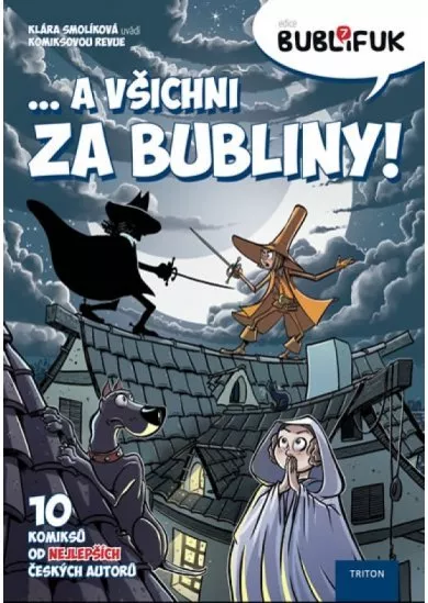 Bublifuk 7 - ... a všichni za bubliny!