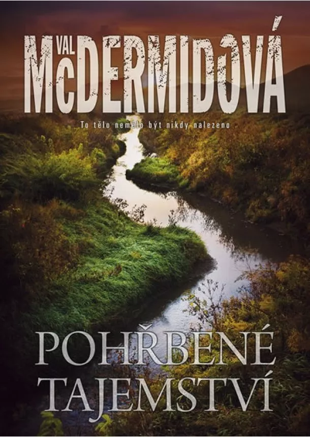 Val McDermidová - Pohřbené tajemství