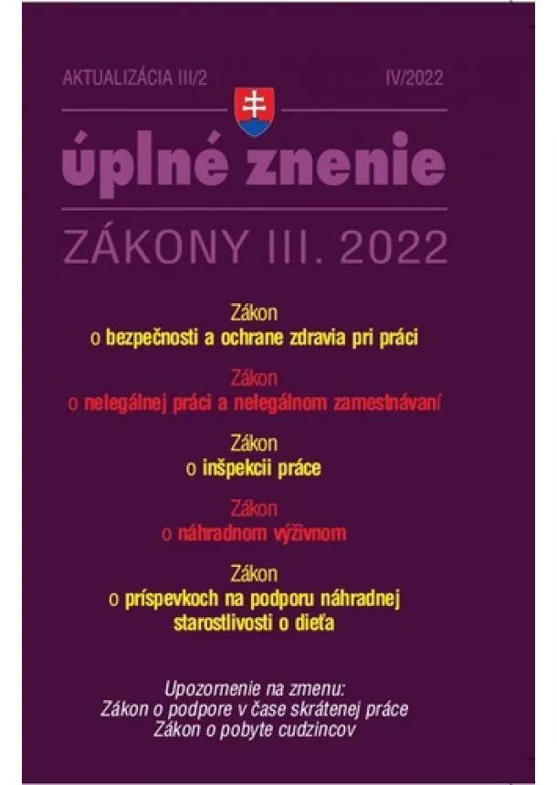 kol. -  Aktualizácia III/2 2022 – BOZP, Inšpekcia práce, Nelegálne zamestnávanie