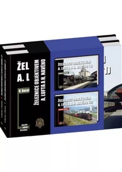 Železnice objektivem A. Lufta a H. Navého ( sada 2x kniha) - Železnice objektivem A. Lufta a H. Navého 1. díl a 2. díl