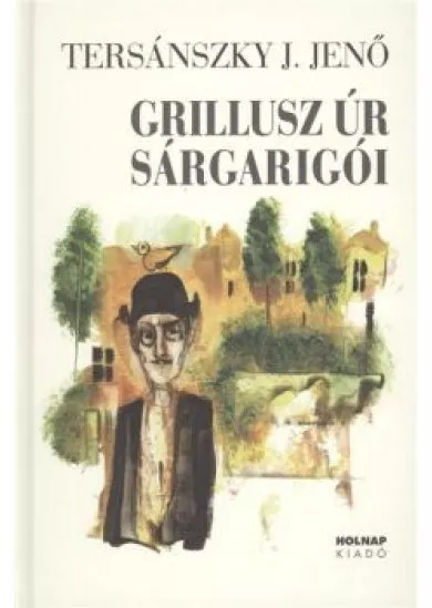 Grillusz úr sárgarigói