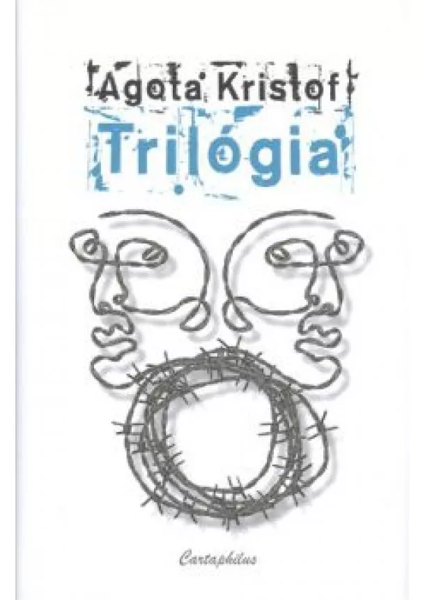 AGOTA KRISTOF - TRILÓGIA