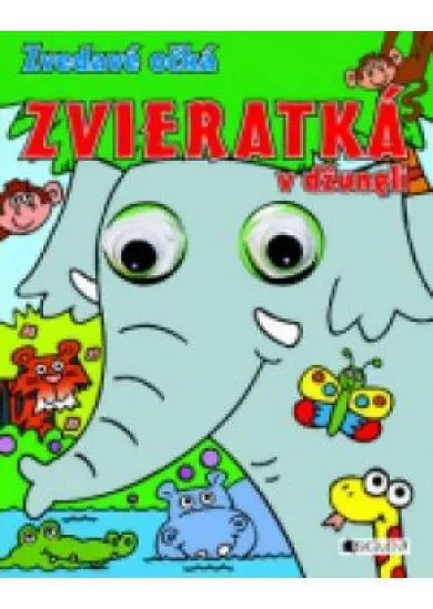 Zvedavé očká – Zvieratká v džungli