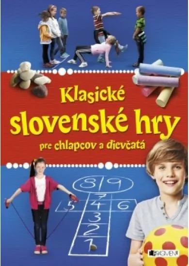 Klasické slovenské hry pre chlapcov a dievčatá