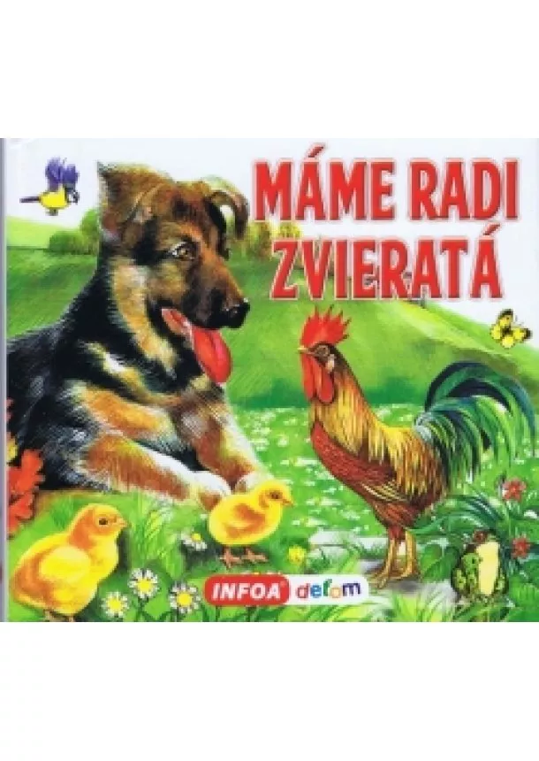 autor neuvedený - Máme radi zvieratá