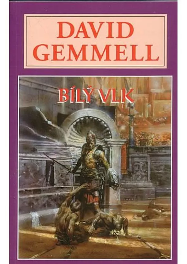 David Gemmell - Bílý vlk - Drenaj 10