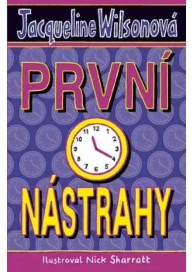 První nástrahy