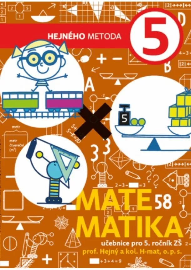 Hejný, kol. H-mat, o.p.s. - Matematika 5. ročník - učebnica (tehlová)