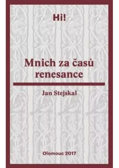 Mnich za časů renesance