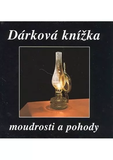 Dárková knížka moudrosti a pohody