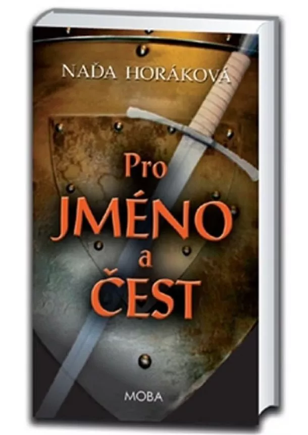 Naďa Horáková - Pro jméno a čest